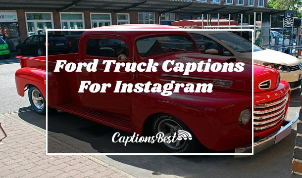 Ford Truck Captions For Instagram