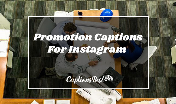 Promotion Captions For Instagram and Quotes