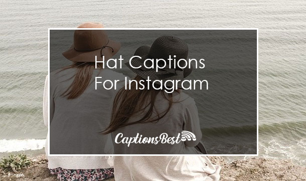 Hat Captions For Instagram