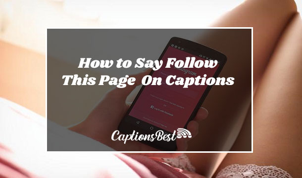 How to Say Follow This Page On Instagram Captions