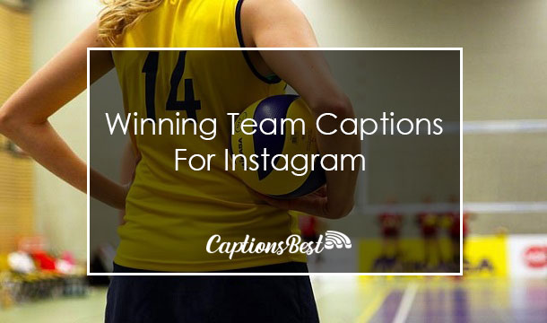 Winning Team Captions For Instagram
