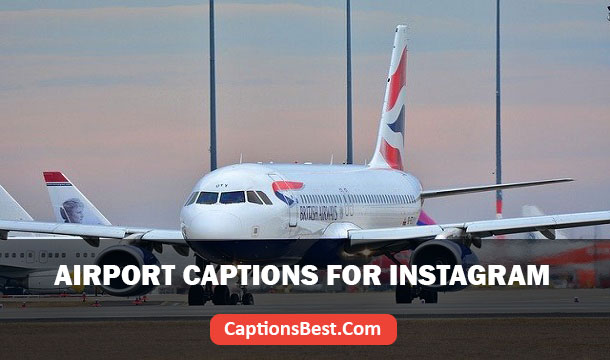 Airport Captions for Instagram