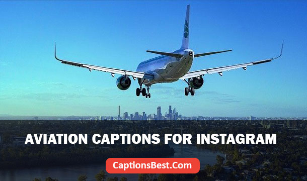 Aviation Captions for Instagram