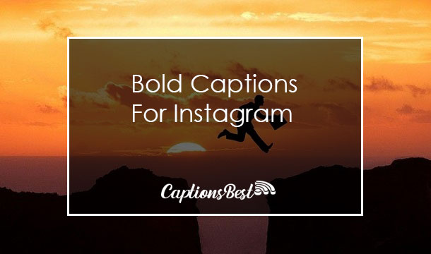 Bold Captions for Instagram With Quotes