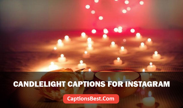 Candlelight Captions for Instagram
