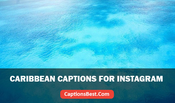 Caribbean Instagram Captions With Quotes