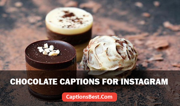 Chocolate Captions for Instagram