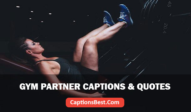 Gym Partner Captions for Instagram With Quotes