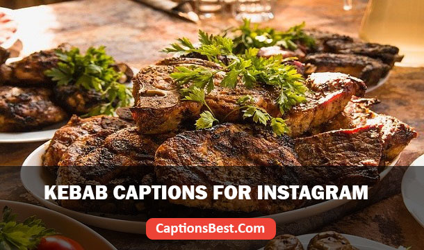 Kebab Captions for Instagram
