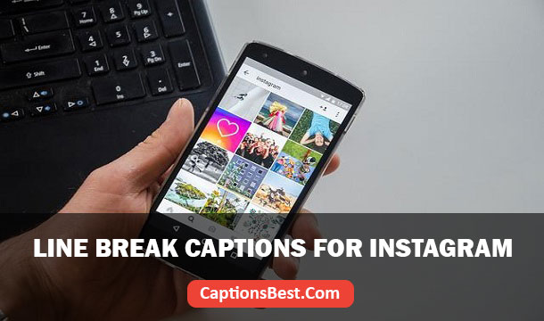 Line Break Instagram Captions 