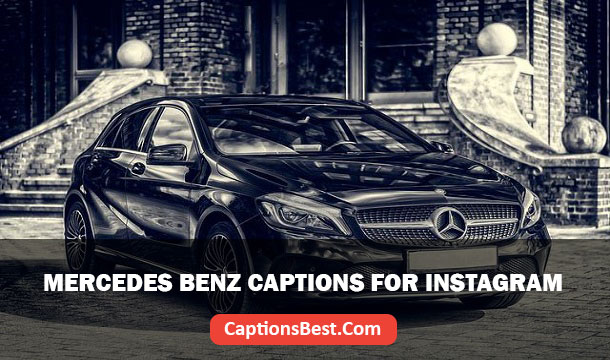 Mercedes Benz Captions for Instagram