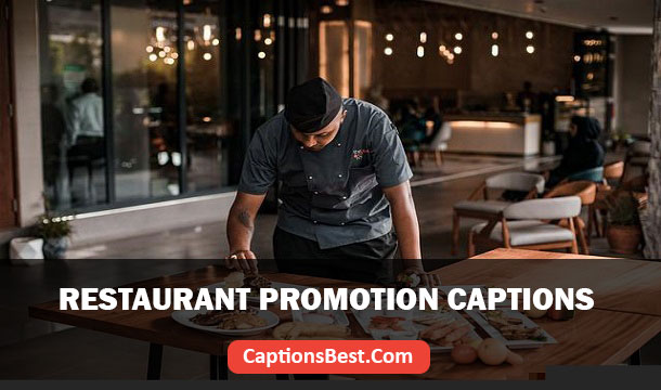 Restaurant Promotion Captions for Instagram