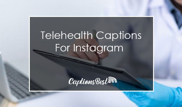 Telehealth Captions for Instagram With Quotes