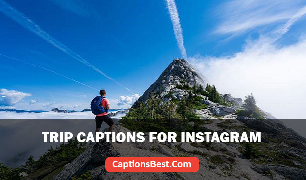 Trip Captions for Instagram With Quotes