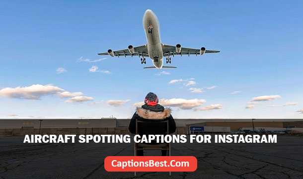 Aircraft Spotting Captions