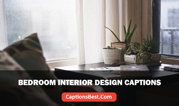 Bedroom Interior Design Captions