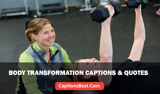 Body Transformation Captions for Instagram