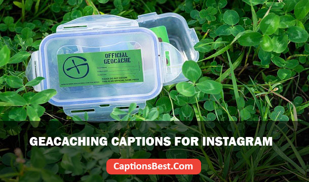 Geocaching Captions for Instagram
