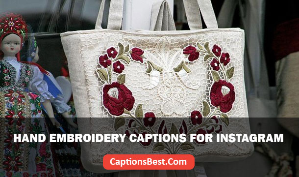 Hand Embroidery Captions for Instagram