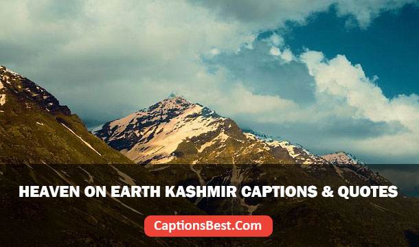 Heaven on Earth Kashmir Quotes