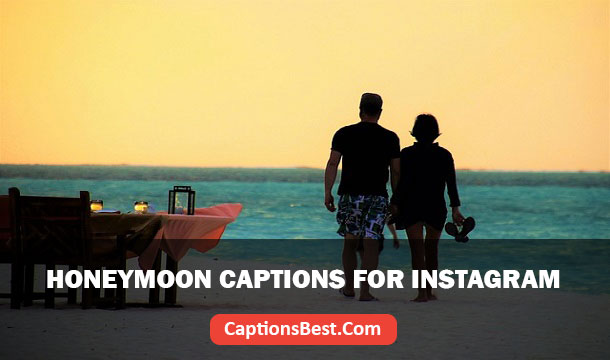 Honeymoon Captions for Instagram
