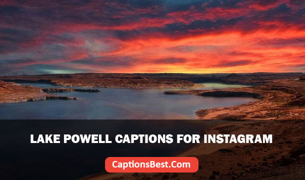Lake Powell Captions for Instagram