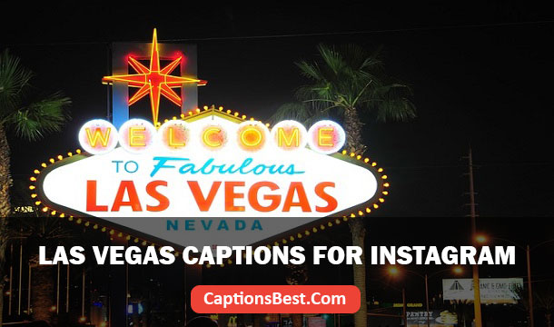 Las Vegas Captions for Instagram