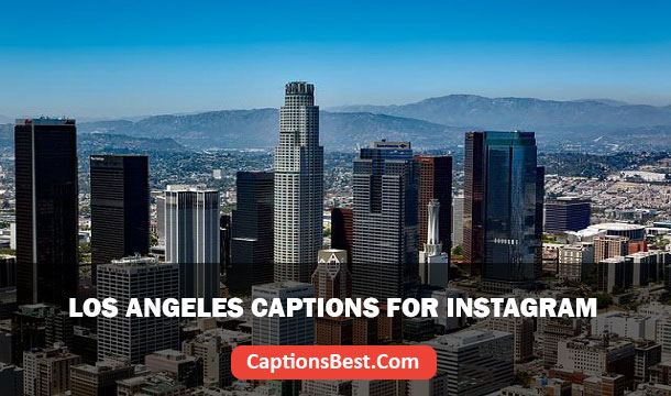 Los Angeles Captions for Instagram