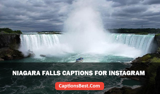 Niagara Falls Captions for Instagram