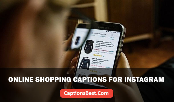 Online Shopping Captions for Instagram