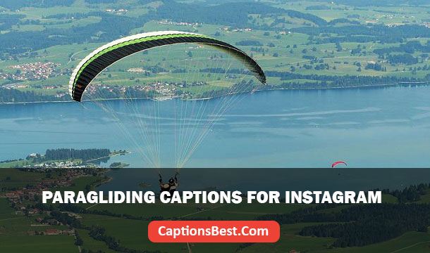 Paragliding Captions for Instagram