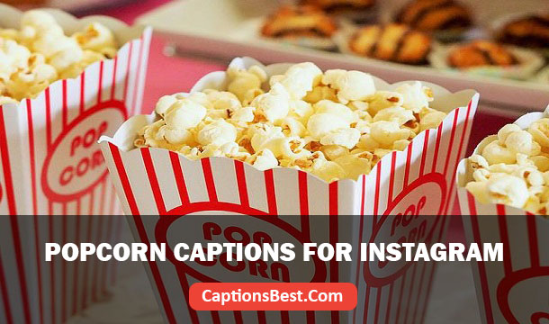 Popcorn Captions for Instagram