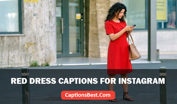 Red Dress Captions for Instagram