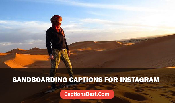 Sandboarding Captions for Instagram