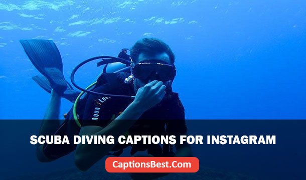 Scuba Diving Captions for Instagram