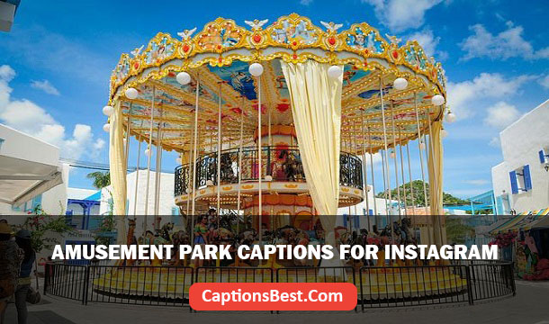 Amusement Park Captions