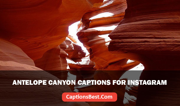 Antelope Canyon Captions for Instagram