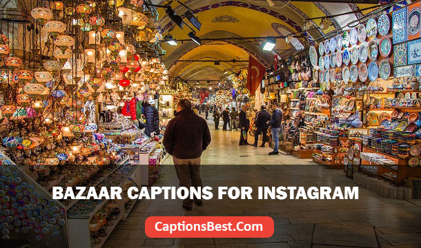 Bazaar Captions for Instagram