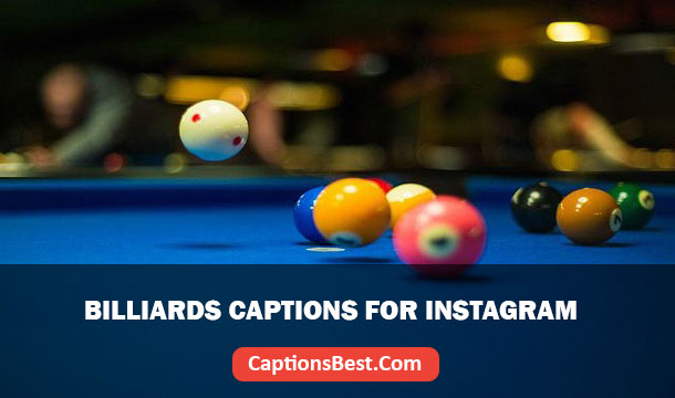 Billiards Captions for Instagram
