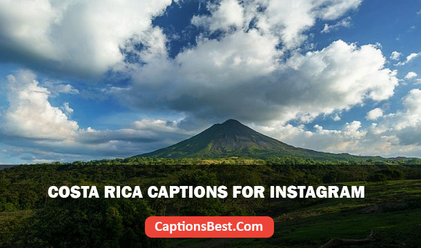 Costa Rica Captions for Instagram