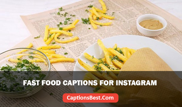 Fast Food Captions for Instagram