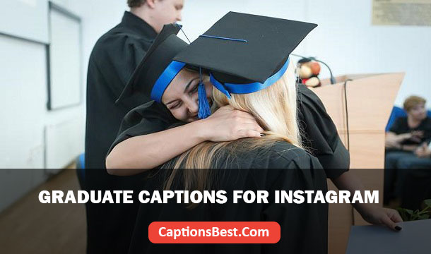 Graduate Captions for Instagram