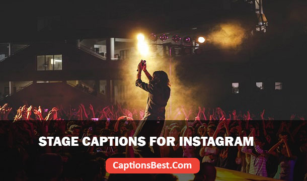 Stage Captions for Instagram