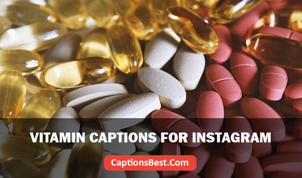 Vitamin Captions for Instagram