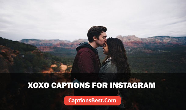 Xoxo Captions for Instagram