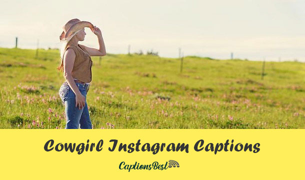 Cowgirl Captions for Instagram