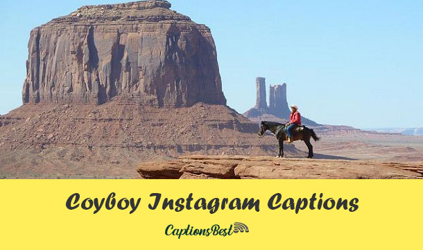 Cowboy Captions for Instagram And Quotes