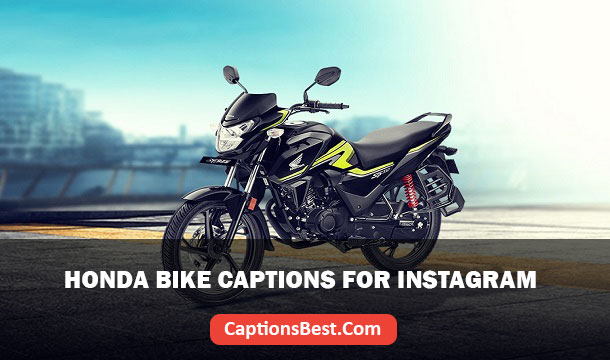 Honda Bike Captions for Instagram