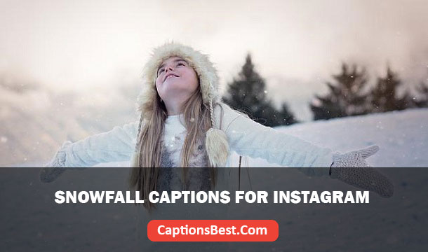 Snowfall Captions for Instagram
