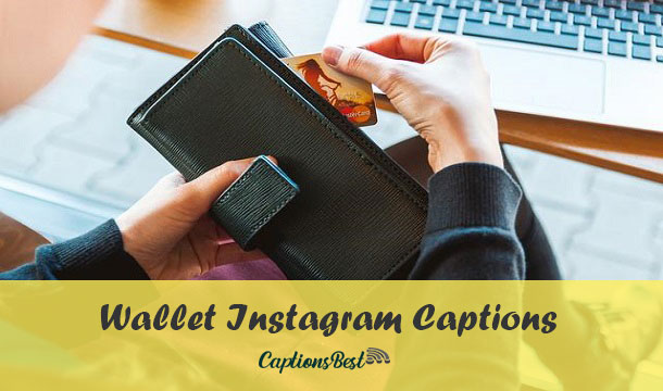Wallet Captions for Instagram